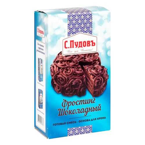 Основа для крема С.Пудовъ фростинг шоколадный 100 г в Окей